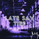 Late Sav - Tief (Radio edit)