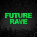 van Vice - Future Rave Mix (Club edit)