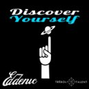 Eddenic - Discover Yourself (Original Mix)