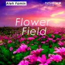 Aleh Famin - Flower Field