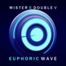 Mister E Double V - Euphoric Wave vol.220 (05-01-2022)