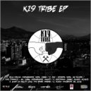 K19 Tribe & BK & Jubbo & SieroBrownie & Mokaite - Rime D\'assalto (Original Mix)