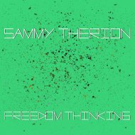 Sammy Therion - Freedom Thinking
