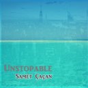 Samet Çaçan - Unstopable