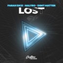 Parah Dice & NALYRO & Dsnt Matter - Lost