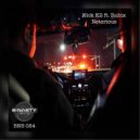 Nick K2 & Rubix - Notorious (feat. Rubix)
