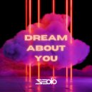 Seolo - Dream About You (Original Mix)