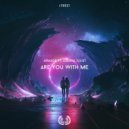 Armage & Gianna Juliet - Are You With Me (feat. Gianna Juliet) (Radio Version)