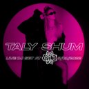 Taly Shum - Opium Bar live 08.01.22 ()