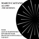 Marco Caetano - Alamo (Francesco Fontanella Dub Mix)