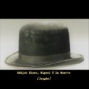 Miguel y La Muerte - Oddjob Blues (Original Mix)