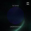 AA-Shaa - Undrground (Original Mix)