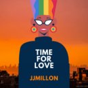JJMillon - Time For Love (Original Mix)