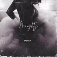 BALVICH - Naughty