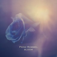 Prinz Rommel - Bloom
