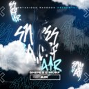 Snipes & Murf - Air (Radio Edit)