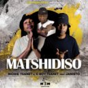 Richie Teanet & C Boy Teanet feat. Janisto - Matshidiso