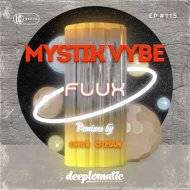 Mystik Vybe - The Dark Runs