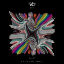 Fel C - Excuse To Dance
