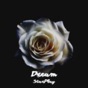 StarPlay - Dream (Original Mix)