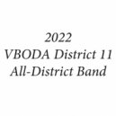 2022 VBODA District 11 High School Concert Band - Zing!