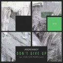Andrewboy - Don\'t Give Up (High On Mars Remix)