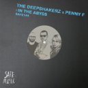 The Deepshakerz, Penny F - In The Abyss (Dub Mix)