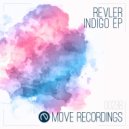 Revler - Indigo (Original Mix)
