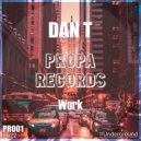 DAN T - Work