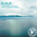 S.R.S - Strictly Drum \'n\' Bass (Original Mix)