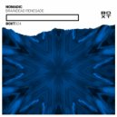 Nomadic - Braindead Renegade (Original Mix)