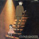 Cloak & Dagger - Tilted