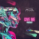 AKSEL - Give me Vol. 5 (Summer Vibe)