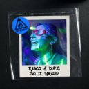 Rasco & D.P.C. - Do It (Again)