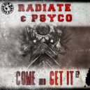 DJ Radiate & Psyco - I C\'ant Do This (Original Mix)