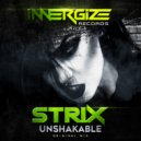 Strix - Unshakable