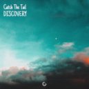 Catch The Tail - Madrid (Original mix)