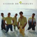 Ciudad De Angeles - Ven ()
