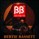 Bertie Bassett - Get Off (Original Mix)
