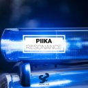 PIIKA - Resonance
