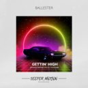Ballester - Gettin\' High (MO.CA Deep Mix)