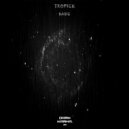 Tropick - Basic (Original Mix)