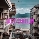 Raffaele Ciavolino - Just Chillin (Original Mix)