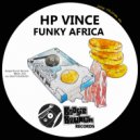 HP Vince - Funky Africa (Original Mix)