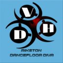 Rikston - Dancefloor Diva (Original Mix)