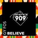 Gy Fos - Believe (Eskuche Remix)