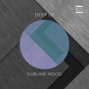 Deep Lo - Sublime Mood
