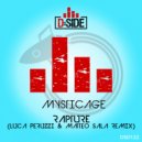 Mysticage - Rapture (Luca Peruzzi & Matteo Sala Remix)