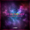 FACUNDO GARDIOL - Up In The Sky (Original Mix)