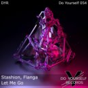 Stashion, Flanga - Let Me Go (Original Mix)